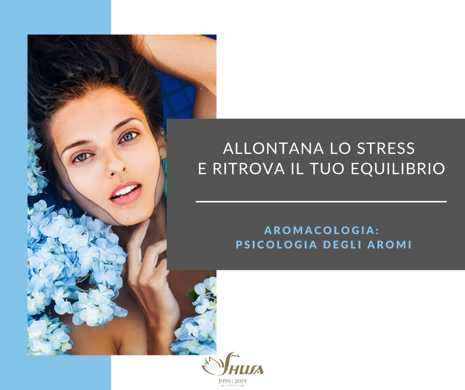 AROMACOLOGIA: psicologia degli aromi.