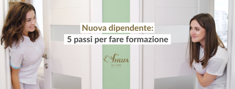 Nuova dipendente: 5 passi per fare formazione.